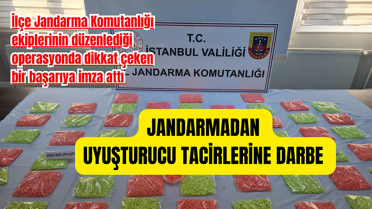 JANDARMADAN UYUŞTURUCU TACİRLERİNE DARBE