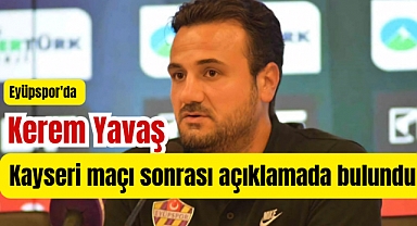 Kerem Yavaş: 'Deplasmandan alınan puan değerlidir.'