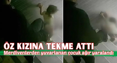 Çocuğuna merdivenlerde tekme atan baba gözaltına alındı