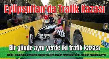 Eyüpsultan'da iki İETT otobüsü motosikletli sürücüyü sıkıştırdı