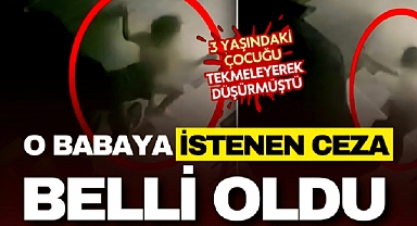 Eyüpsultan'da tekme attığı kızı merdivenlerden yuvarlanmıştı! O baba için istenen ceza belli oldu
