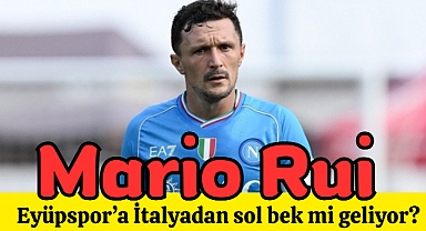 Eyüpspor sol bek için Mario Rui sürprizi!