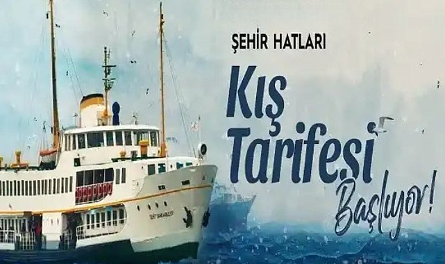 İstanbul’da Şehir Hatları kış tarifesine geçiyor