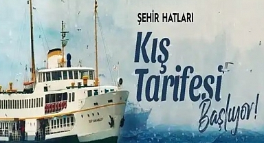 İstanbul’da Şehir Hatları kış tarifesine geçiyor