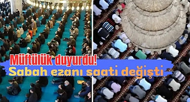 İstanbul'da sabah ezanı saati değişti: Müftülük duyurdu