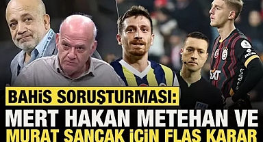 Bahis soruşturması: Mert Hakan, Metehan Baltacı, Murat Sancak adliyeye sevk edildi!