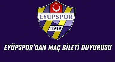 Eyüpspor’dan Maç Bileti Duyurusu