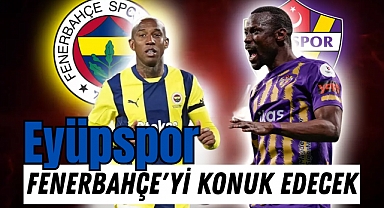 Eyüpspor, Süper Lig'de yarın Fenerbahçe'yi konuk edecek