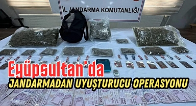 Eyüpsultan’da Jandarmadan Uyuşturucu Operasyonu