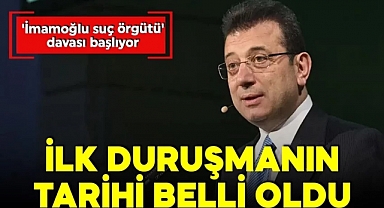 İBB'ye yönelik 'Yolsuzluk' davasında Ekrem İmamoğlu 9 Mart'ta hakim karşısına çıkıcak