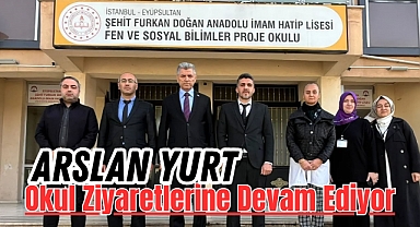Kaymakam Arslan Yurt, Okul Ziyaretlerine Devam Ediyor