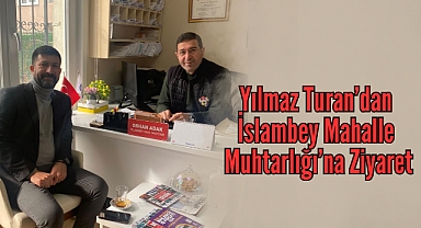 CHP’li Yılmaz Turan’dan İslambey Mahallesi’ne ziyaret