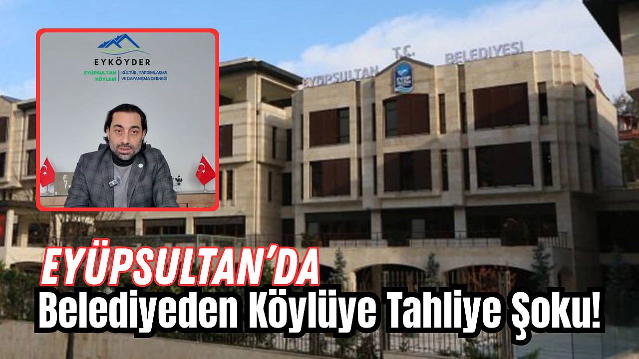 Eyüpsultan’da Kış Ortasında Tahliye Krizi: Köylüler Ayakta