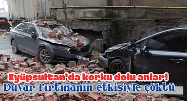 Eyüpsultan'da korku dolu anlar! Duvar fırtınanın etkisiyle çöktü