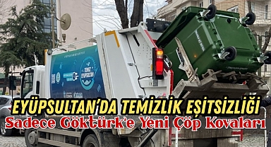 Eyüpsultan’da Temizlik Eşitsizliği: Sadece Göktürk’e Yeni Çöp Kovaları