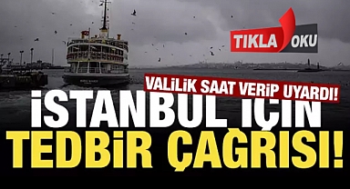 İstanbul Valiliğinden akşam saatleri için sağanak ve fırtına uyarısı