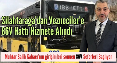 Silahtarağa'ya Yeni İETT Hattı: 86V Seferleri Başlıyor