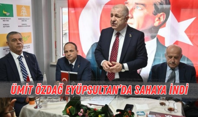 Zafer Partisi Genel Başkanı Özdağ Eyüpsultan'da Temaslarda Bulundu