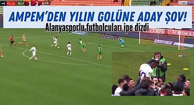 Ampem’den yılın golüne aday şov! Alanyasporlu futbolcuları ipe dizdi