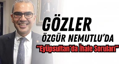 Eyüpsultan'da asfalt ihalesi soruları büyüyor: Gözler Özgür Nemutlu'da