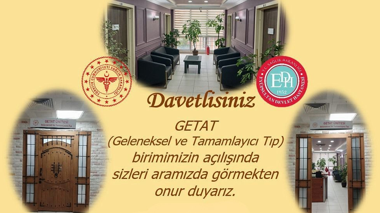 Eyüpsultan Devlet Hastanesi GETAT Ünitesi Açılıyor