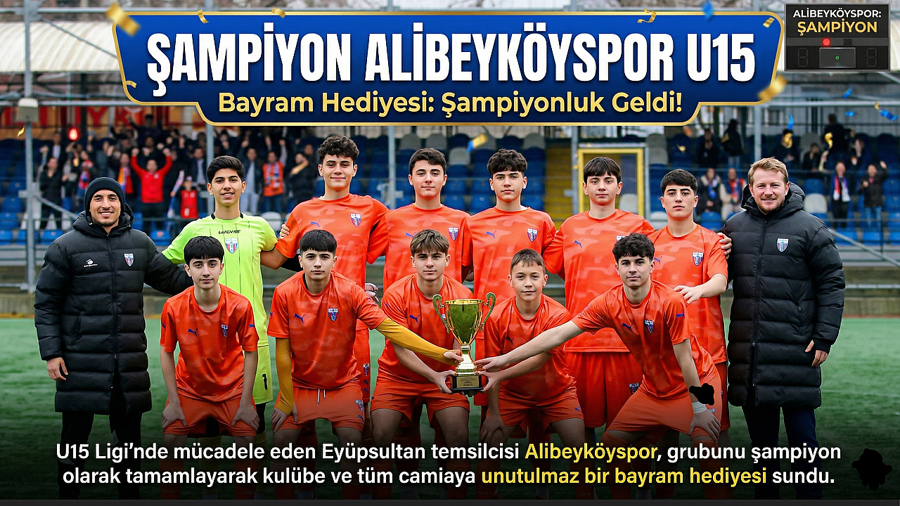 Alibeyköyspor U15'ten bayram hediyesi: Şampiyonluk geldi!