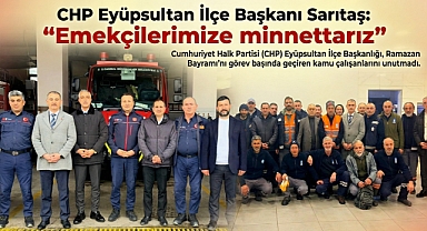 CHP Eyüpsultan İlçe Başkanı Sarıtaş: 
