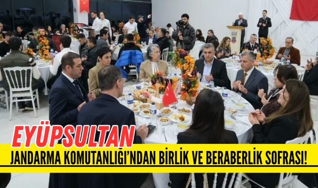 Eyüpsultan Jandarma'dan birlik sofrası! Protokol iftarda