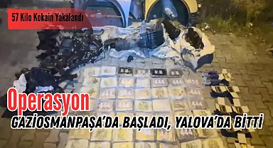 Gaziosmanpaşa’da Uyuşturucu Operasyonu: 57 Kilo Kokain Ele Geçirildi