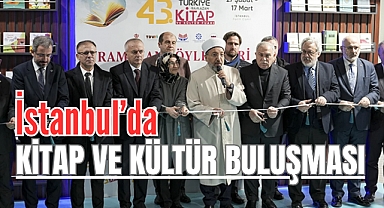 İstanbul'da 43. Türkiye Kitap ve Kültür Fuarı Açıldı