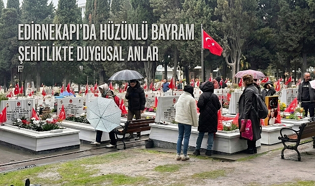 Edirnekapı'da hüzünlü bayram: Şehitlikte duygusal anlar