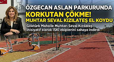 Seval Kızılateş çözdü: Özgecan Aslan Parkuru'nda İSKİ çalışma başlattı