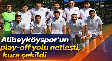 Alibeyköyspor’un play-off yolu netleşti, kura çekildi