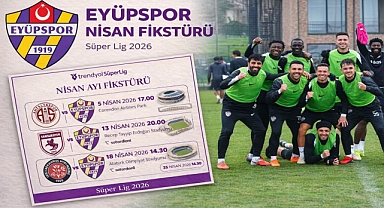 Eyüpspor Nisan ayı fikstürü belli oldu