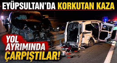 Eyüpsultan'da Korkutan Kaza: Yol Ayrımında Çarpıştılar!