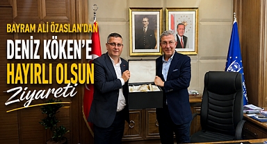 Bayram Ali Özaslan’dan Deniz Köken’e hayırlı olsun ziyareti