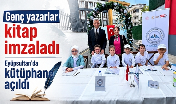 Genç yazarlar kitap imzaladı: Eyüpsultan'da kütüphane açıldı