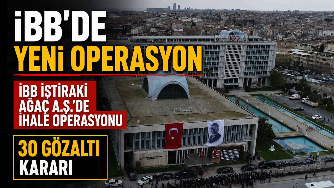 İBB'de yeni operasyon: Üst düzey isimlere yolsuzluk gözaltısı