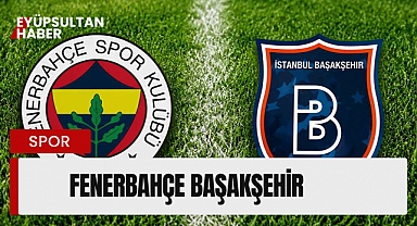 Zirve Yolunda Kritik Randevu: Fenerbahçe, Başakşehir Karşısında Hata İstemiyor!