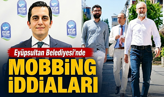 Eyüpsultan Belediyesi'nde mobbing iddiaları