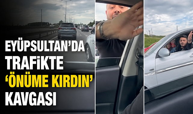 Eyüpsultan'da trafikte kadına saldıran magandaya ceza