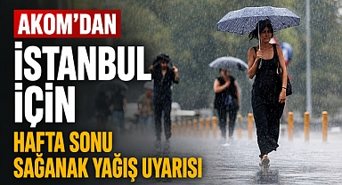 AKOM saat verdi: İstanbul'a gök gürültülü sağanak geliyor
