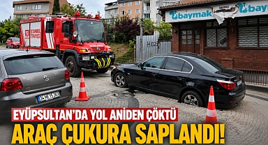 Eyüpsultan'da akılalmaz kaza: Yol çöktü, araç içine düştü!