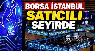 Borsa İstanbul güne düşüşle başladı: BIST 100 13.790 puanda!