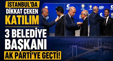 İstanbul'da üç belediye başkanı AK Parti'ye katıldı!