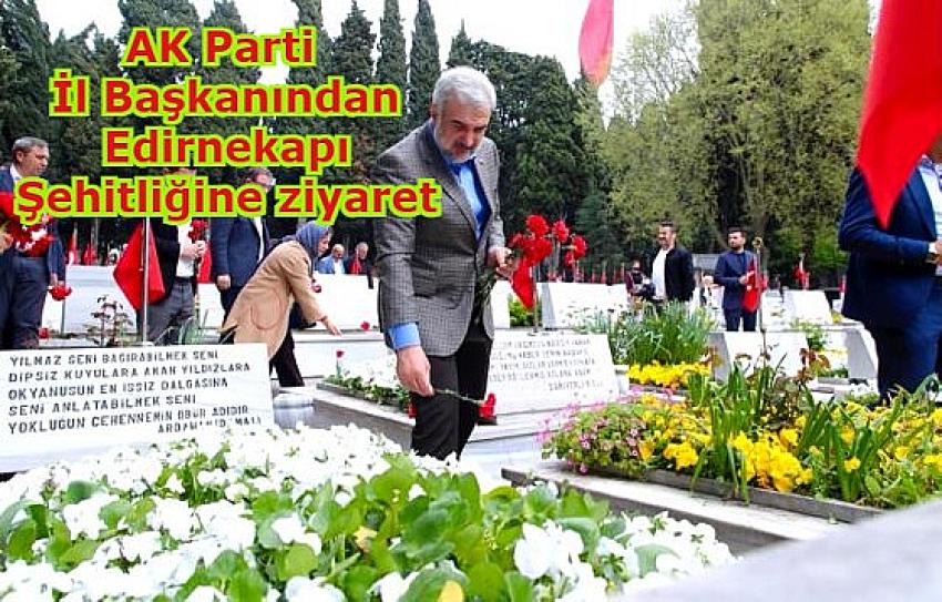 AK Parti İstanbul İl Başkanı Kabaktepe, Edirnekapı Şehitliği'ni ziyaret etti | Eyüpsultan Haber