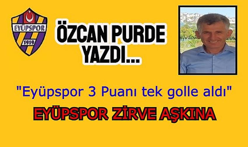 EYÜPSPOR KRİTİK MAÇTA 3 PUANI PENALTI GOLÜ İLE ALDI 1-0,