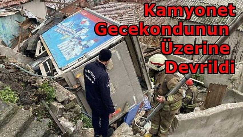 Eyüpsultan'da kamyonetin gecekondunun üzerine devrildi, 2 kişi yaralandı |Eyüpsultan Haber