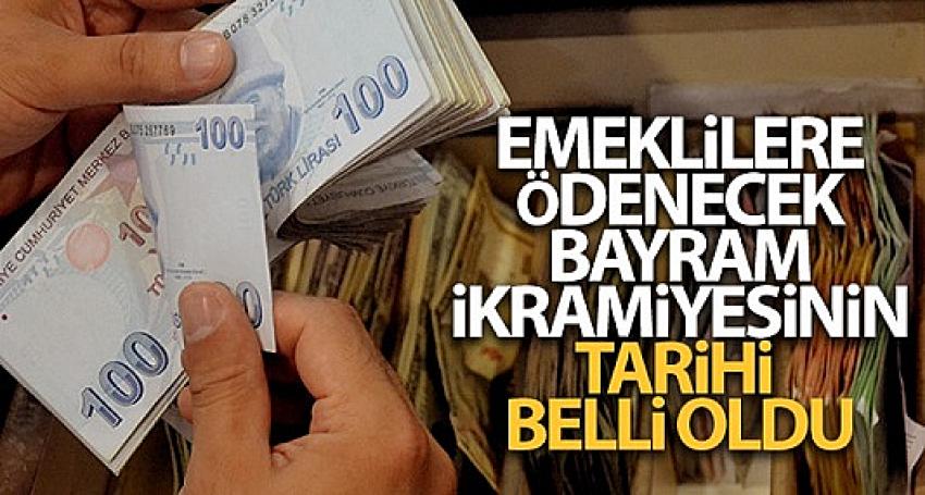 Emekli bayram ikramiyesi ödeme tarihi belli oldu!