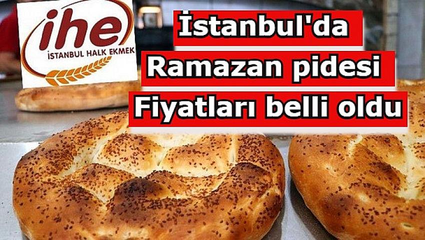 İstanbul'da Ramazan pidesi fiyatları belli oldu | Eyüpsultan Haber
